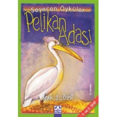 Pelikan Adası - Sevecen Öyküler