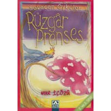 Rüzgar Prenses - Sevecen Öyküler