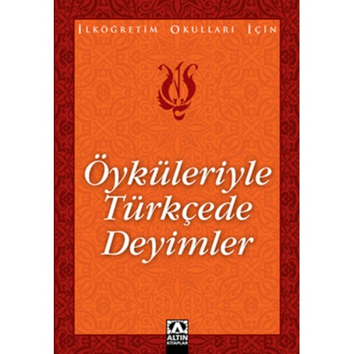 Öyküleriyle Türkçede Deyimler