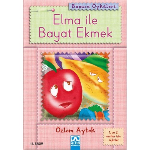 Başucu Öyküleri / Elma ile Bayat Ekmek