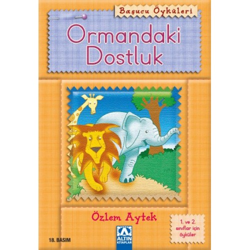 Başucu Öyküleri / Ormandaki Dostluk