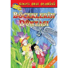 Sihirli Okul Otobüsü Böceklerin Dünyası