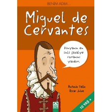 Benim Adım...Miguel de Cervantes