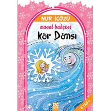 Kar Dansı / Masal Bahçesi