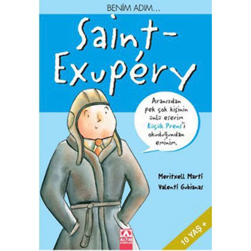 Benim Adım... Saint-Exupery