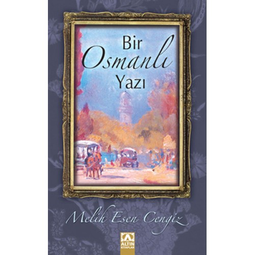 Bir Osmanlı Yazı