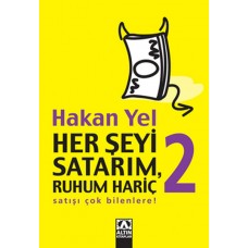 Her Şeyi Satarım, Ruhum Hariç 2