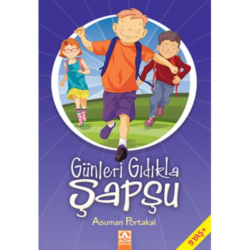 Günleri Gıdıkla Şapşu