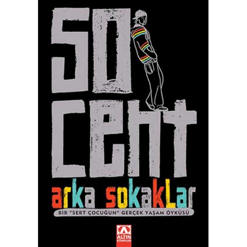 50 Cent Arka Sokaklar