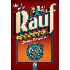 Rauf ve 2125liler Kulübü - Zaman Tutsakları