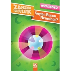 Zamanda Yolculuk - Şeytan Bunun Neresinde?