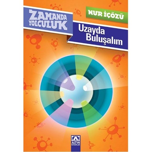 Zamanda Yolculuk - Uzayda Buluşalım