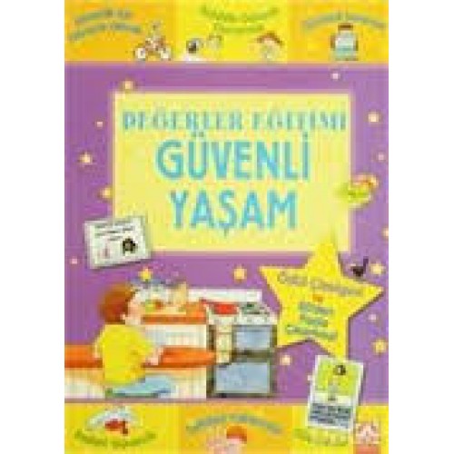 Değerler Eğitimi-Güvenli Yaşam