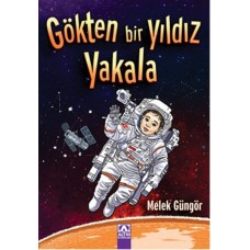 Gökten Bir Yıldız Yakala