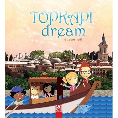 Topkapı Dream