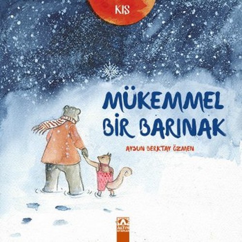 Kış - Mükemmel Bir Barınak