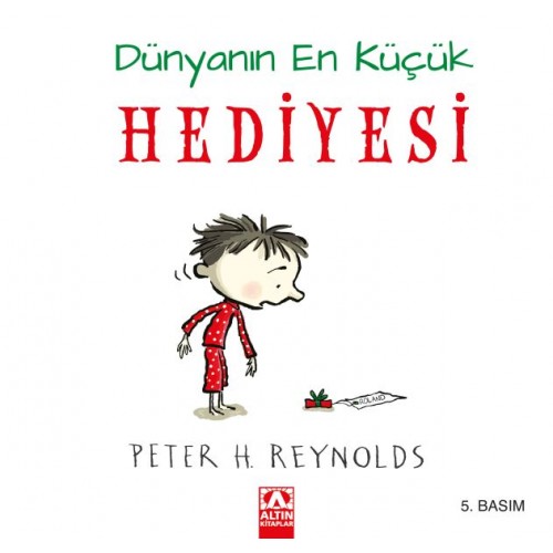 Dünyanın En Küçük Hediyesi (Ciltli)