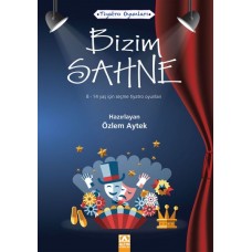 Tiyatro Oyunları - Bizim Sahne