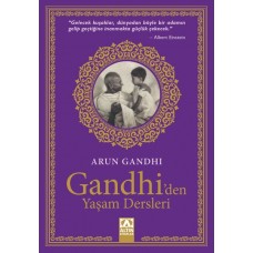 Gandhi'den Yaşam Dersleri