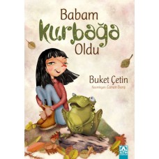 Babam Kurbağa Oldu