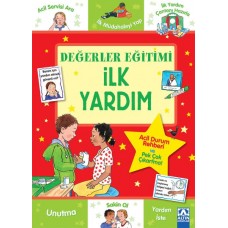 Değerler Eğitimi-İlk Yardım