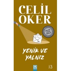 Yenik ve Yalnız