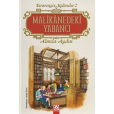 Malikanedeki Yabancı