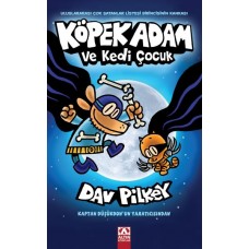 Köpek Adam 4 Köpek Adam ve Kedi Çocuk