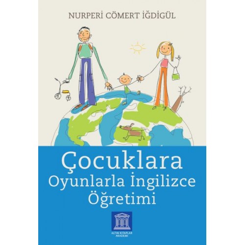 Çocuklara Oyunlarla İngilizce Öğretimi