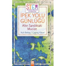 İpek Yolu Günlüğü Altın Sandıktaki Mucize