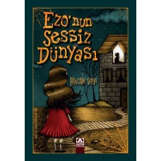 Ezo'nun Sessiz Dünyası