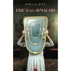 Erica'nın Aynaları