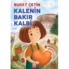 Kalenin Bakır Kalbi