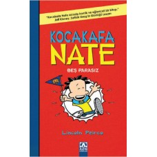 Kocakafa Nate 04 - Beş Parasız