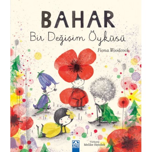 Bahar Bir Değişim Öyküsü