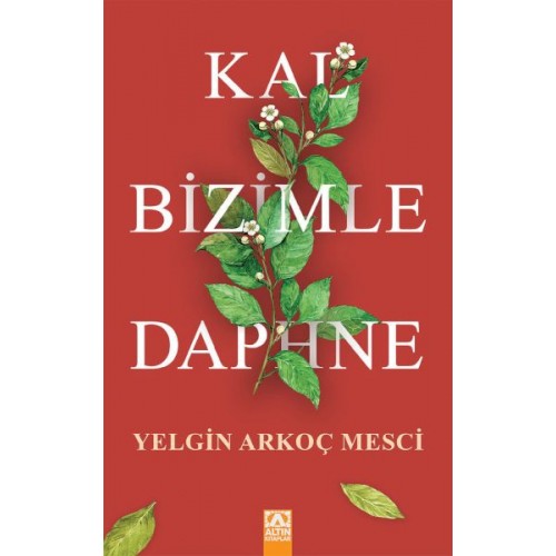 Kal Bizimle Daphne