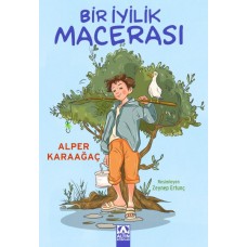 Bir İyilik Macerası