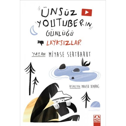 Ünsüz Youtuberın Günlüğü- Layksızlar