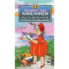 Anneannem Bulutları Boyuyor