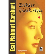 Erikler Çiçek Açtı