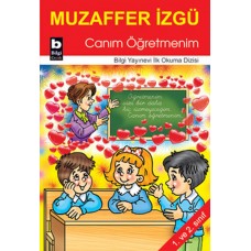 Canım Öğretmenim / İlk Okuma Dizisi