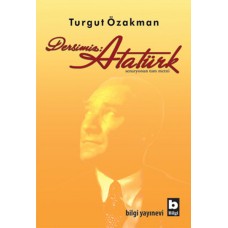 Dersimiz: Atatürk