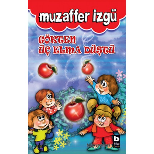 Gökten Üç Elma Düştü