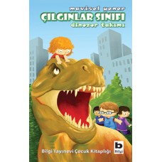 Çılgınlar Sınıfı - Dinozor Takımı