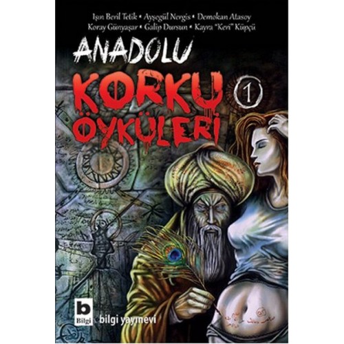 Anadolu Korku Öyküleri - 1