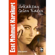 Sokaktan Gelen Kadın