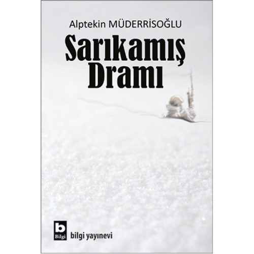 Sarıkamış Dramı