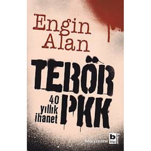 Terör PKK - 40 Yıllık İhanet