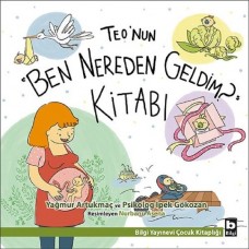 Teo'nun "Ben Nereden Geldim?" Kitabı