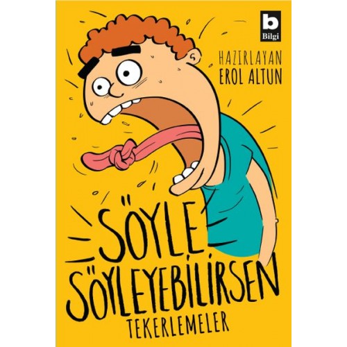 Söyle Söyleyebilirsen - Tekerlemeler